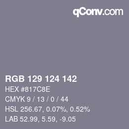 Farbcode: RGB 129 124 142 | qconv.com