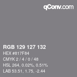 颜色代码: RGB 129 127 132 | qconv.com