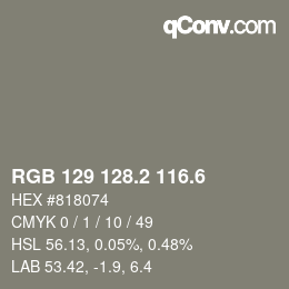 カラーコード: RGB 129 128.2 116.6 | qconv.com