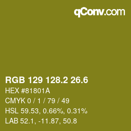 カラーコード: RGB 129 128.2 26.6 | qconv.com