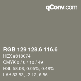 カラーコード: RGB 129 128.6 116.6 | qconv.com