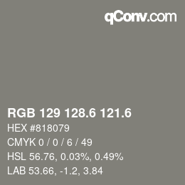 カラーコード: RGB 129 128.6 121.6 | qconv.com