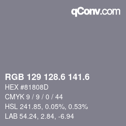 カラーコード: RGB 129 128.6 141.6 | qconv.com
