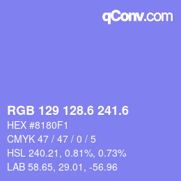 カラーコード: RGB 129 128.6 241.6 | qconv.com
