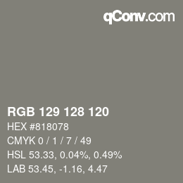 Color code: RGB 129 128 120 | qconv.com