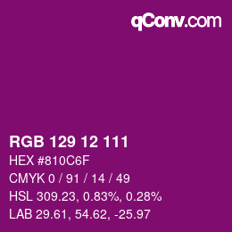Color code: RGB 129 12 111 | qconv.com