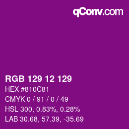 Color code: RGB 129 12 129 | qconv.com