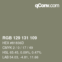 Farbcode: RGB 129 131 109 | qconv.com