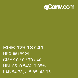 カラーコード: RGB 129 137 41 | qconv.com