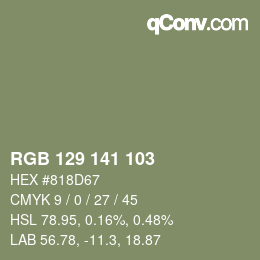 Color code: RGB 129 141 103 | qconv.com