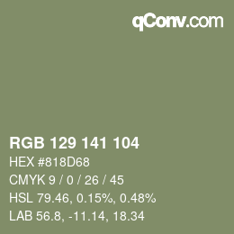 颜色代码: RGB 129 141 104 | qconv.com