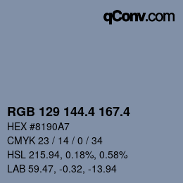 カラーコード: RGB 129 144.4 167.4 | qconv.com