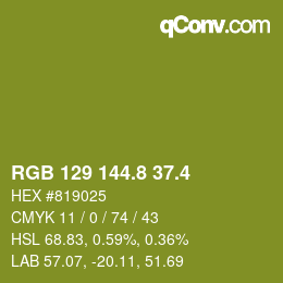 カラーコード: RGB 129 144.8 37.4 | qconv.com