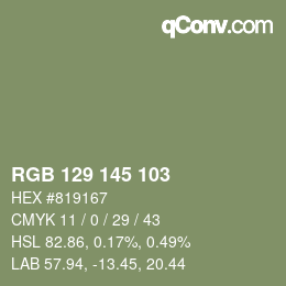 カラーコード: RGB 129 145 103 | qconv.com
