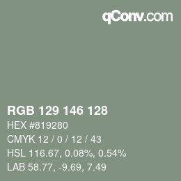 カラーコード: RGB 129 146 128 | qconv.com
