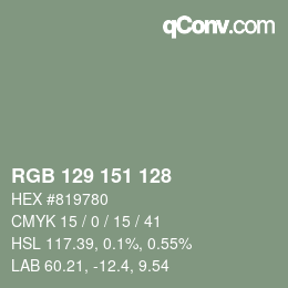 Color code: RGB 129 151 128 | qconv.com