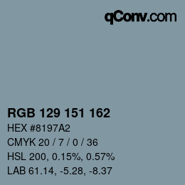 Color code: RGB 129 151 162 | qconv.com