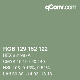 カラーコード: RGB 129 152 122 | qconv.com