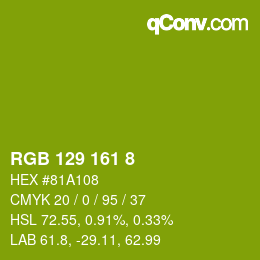 Color code: RGB 129 161 8 | qconv.com