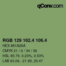 カラーコード: RGB 129 162.4 106.4 | qconv.com