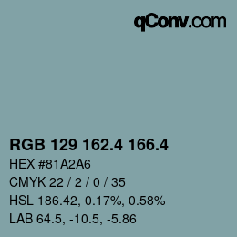 カラーコード: RGB 129 162.4 166.4 | qconv.com