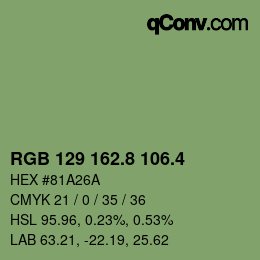 カラーコード: RGB 129 162.8 106.4 | qconv.com
