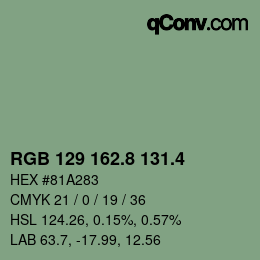 カラーコード: RGB 129 162.8 131.4 | qconv.com