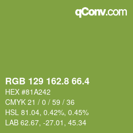 カラーコード: RGB 129 162.8 66.4 | qconv.com
