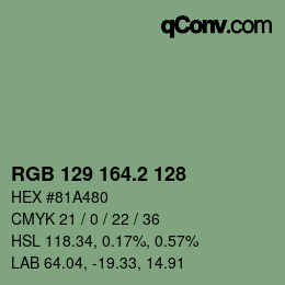 カラーコード: RGB 129 164.2 128 | qconv.com