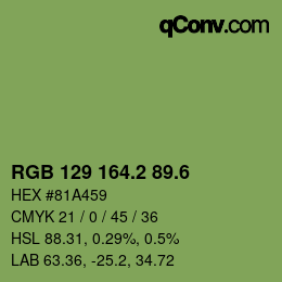 カラーコード: RGB 129 164.2 89.6 | qconv.com