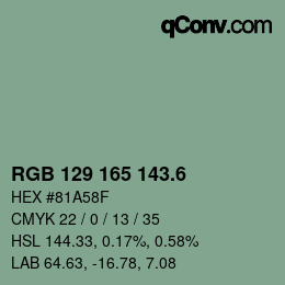カラーコード: RGB 129 165 143.6 | qconv.com