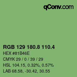 カラーコード: RGB 129 180.8 110.4 | qconv.com