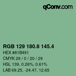 カラーコード: RGB 129 180.8 145.4 | qconv.com