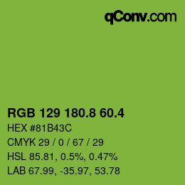 カラーコード: RGB 129 180.8 60.4 | qconv.com