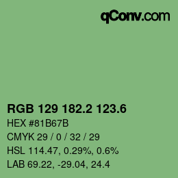 カラーコード: RGB 129 182.2 123.6 | qconv.com