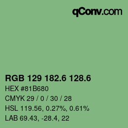 カラーコード: RGB 129 182.6 128.6 | qconv.com
