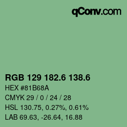 カラーコード: RGB 129 182.6 138.6 | qconv.com