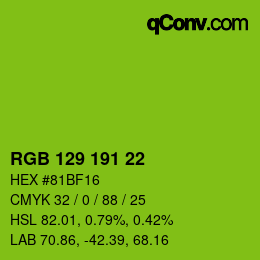 カラーコード: RGB 129 191 22 | qconv.com