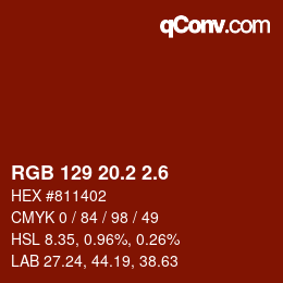 カラーコード: RGB 129 20.2 2.6 | qconv.com