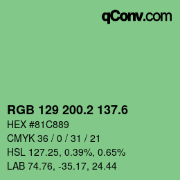 カラーコード: RGB 129 200.2 137.6 | qconv.com
