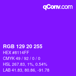 Color code: RGB 129 20 255 | qconv.com