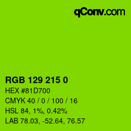 Color code: RGB 129 215 0 | qconv.com