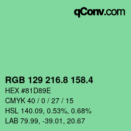 カラーコード: RGB 129 216.8 158.4 | qconv.com