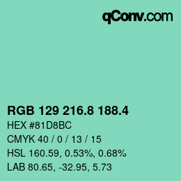 カラーコード: RGB 129 216.8 188.4 | qconv.com