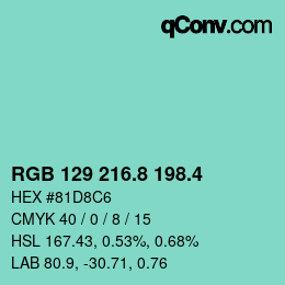 カラーコード: RGB 129 216.8 198.4 | qconv.com