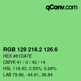 カラーコード: RGB 129 218.2 126.6 | qconv.com