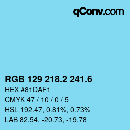 カラーコード: RGB 129 218.2 241.6 | qconv.com