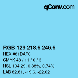 カラーコード: RGB 129 218.6 246.6 | qconv.com