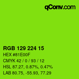 Color code: RGB 129 224 15 | qconv.com