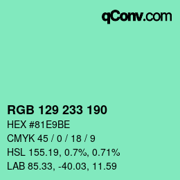 Color code: RGB 129 233 190 | qconv.com
